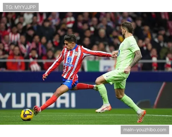 复盘马竞反击成功率提升至62% 阿尔瓦雷斯速度爆破成取胜钥匙