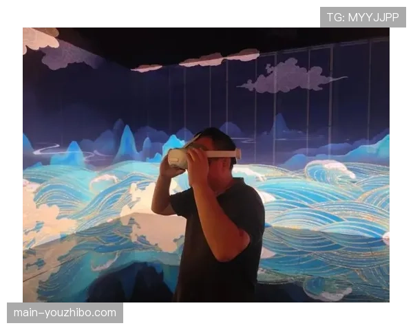 虚拟现实技术创造沉浸式营销场景 观众可穿戴设备交互触发品牌故事体验